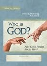 Who Is God? And Can I Really Know Him?, Notebooking Journal