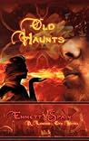 Old Haunts: A London City Novel Old Haunts: A London City Novel