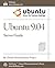 Ubuntu 9.04 Server Guide (Ubuntu Linux for Human Beings)