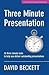 Three Minute Presentation 3...