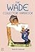 The Wade Collectors Handbook and Price Guide