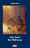 Der Wolf ist Tot