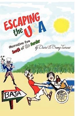 Escaping The USA: From food bank to luxury in Baja
