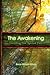 The Awakening, Discovering Your Spiritual Path by Bruce Donald Gilham