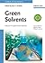Green Solvents, 3 Volume Set (Handbook of Green Chemistry)
