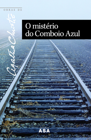 O Mistério do Comboio Azul (Hercule Poirot, #6)
