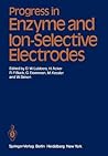 Progress in Enzyme and Ion-Selective Electrodes
