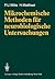 Mikrochemische Methoden für neurobiologische Untersuchungen by P.U. Witte