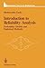 Introduction to Reliability Analysis: Probability Models and Statistical Methods (Springer Texts in Statistics)