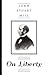 On Liberty by John Stuart Mill
