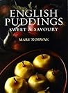 English Puddings: Sweet and Savoury