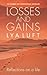 Losses and Gains: Reflections on a Life with a Foreword by Paolo Coelho