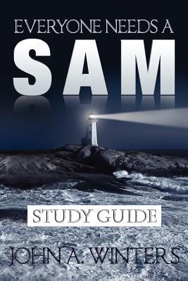 Everyone Needs a Sam Study Guide (Paperback)
