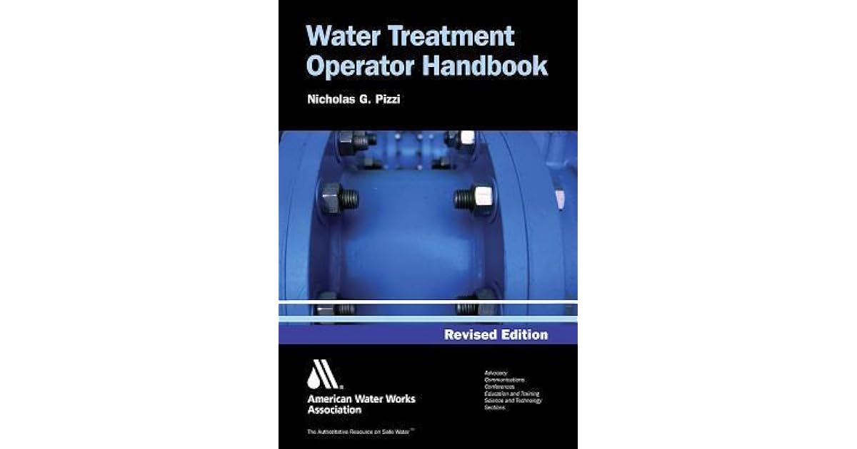Water Treatment Operator Training Handbook by Nicholas G. Pizzi