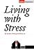 Living With Stress