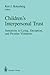 Children’s Interpersonal Trust by Ken J. Rotenberg