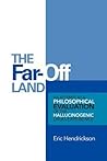 The Far-Off Land by Eugene Seaich