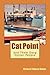 Cat Point: And Them Dang Oyster People