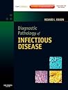 Diagnostic Pathology of Infectious Disease: Expert Consult: Online and Print