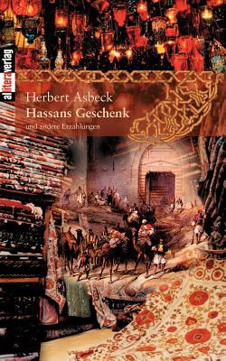 Hassans Geschenk (German Edition)