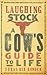 Laughing Stock: A Cow's Guide to Life