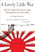 A Lovely Little War: Life T...