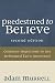 Predestined to Believe: Com...