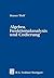 Algebra, Funktionalanalysis und Codierung: Eine Einführung für Ingenieure (German Edition)