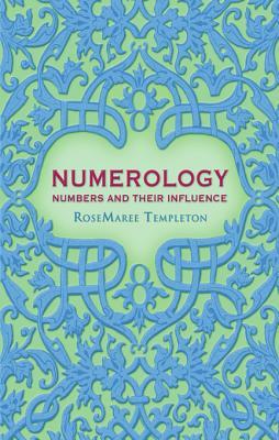 Numerology: Numbers and Their Influence