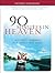 90 Minutes in Heaven Member Workbook by Don Piper