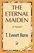 The Eternal Maiden