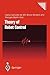 Theory of Robot Control (Communications and Control Engineering)