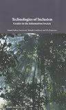 Technologies of Inclusion: Gender in the Information Society