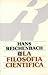 FILOSOFIA CIENTIFICA, LA by HEINZ HERMANN REICHENBACH K...