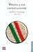 México y Sus Constituciones