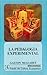 La pedagogía experimental (Spanish Edition)