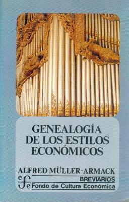 Genealogia de los estilos economicos