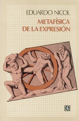 Metafísica de la expresión (Spanish Edition)