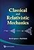 CLASSICAL AND RELATIVISTIC MECHANICS
