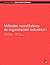 Métodos cuantitativos de organización industrial I (Spanish Edition)