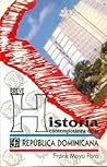 Breve historia contemporánea de la República Dominicana