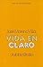 Vida en claro. Autobiograía (Spanish Edition)