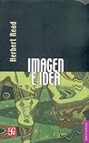 Imagen e Idea: La Función del Arte en el Desarrollo de La Conciencia Humana