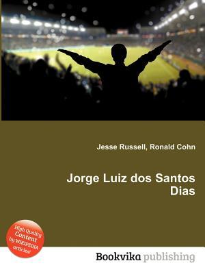 Jorge Luiz DOS Santos Dias