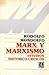Marx y marxismo: estudios histórico-críticos