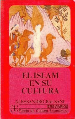 El Islam En Su Cultura
