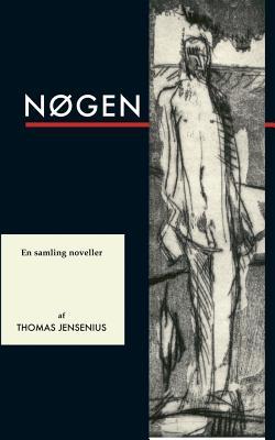 Nøgen: En samling noveller (Danish Edition)