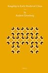 Kingship in Early Medieval China