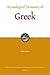 Etymological Dictionary of Greek (2 vols.)