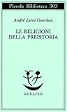 Le religioni della preistoria: Paleolitico